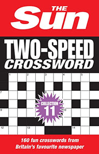 The Sun Two-Speed Crossword Collection 11 