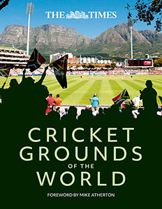 The Times Cricket Grounds of the World 