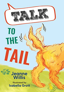 Talk to the Tail 