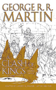 A Clash of Kings: Graphic Novel, Volume 4 