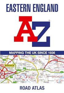 Eastern England A-Z Road Atlas 