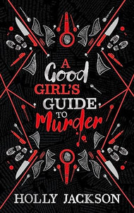 A Good Girl’s Guide to Murder Collectors Edition 