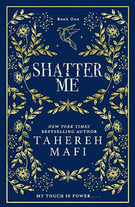 Shatter Me 