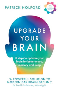 Upgrade Your Brain 