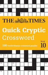 The Times Quick Cryptic Crossword Book 10 