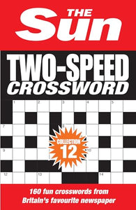 The Sun Two-Speed Crossword Collection 12 