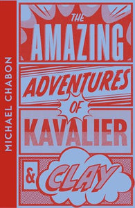 The Amazing Adventures of Kavalier & Clay 