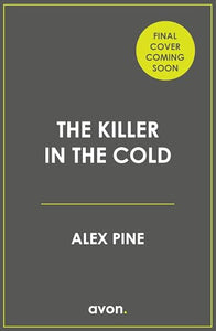 The Killer in the Cold 