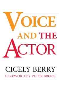 Voice and the Actor 