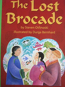 Leveled Reader Library Level 3, The Lost Brocade 