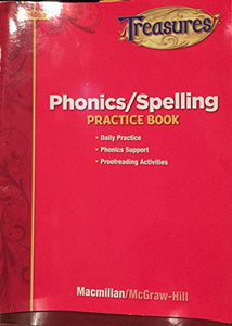 Treasures Phonics/Spelling Practice Book, Grade 1 