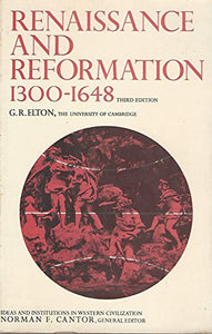 Renaissance and Reformation, 1300-1648 