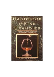 Handbook of Fine Brandies 