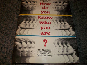 How Do You Know Who You are? 