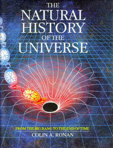 The Natural History of the Universe 