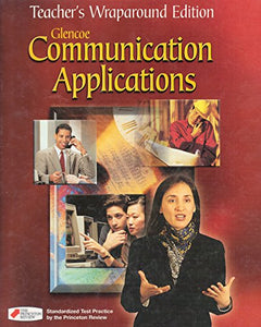 Glencoe Communication Applications Teacher Edition 2001 Isbn 0028172450 