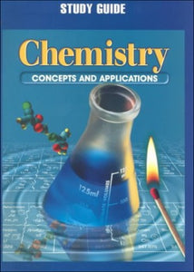 Chemistry: Concepts and Applications. Stude Guide. SE. 