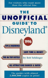 The Unofficial Guide to Disneyland 