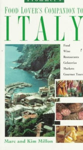 Italy: a Food Lover's Companion 