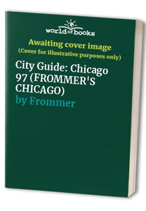 City Guide: Chicago 97 