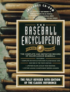 The Baseball Encyclopedia, Tenth Edition, with CD- Rom 