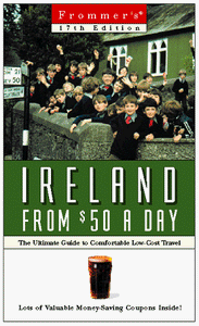 $-a-day: Ireland From $50 A Day, 17th Ed 