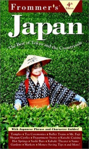 Frommer's Complete: Japan 4th Edition 