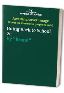 Going Back to School 2e 