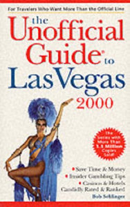 The Unofficial Guide to Las Vegas 