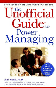 The Unofficial Guide to Power Managing 