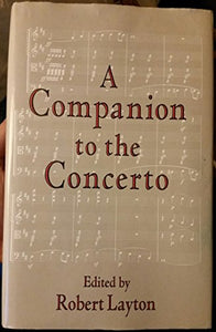 A Companion to the Concerto 