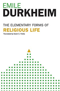 Elementary Forms Of The Religious Life 