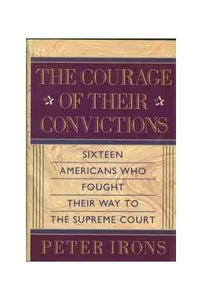 The Courage of Their Convictions 