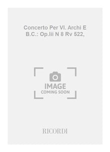 CONCERTI PER VL. ARCHI E B.C.: OP.III N 8 RV 522, ORCHESTRE-ENSEMBLE DE PARTITIONS 