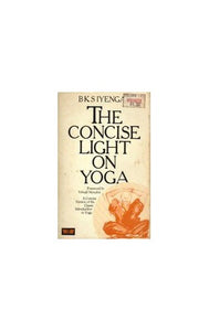 The Concise Light on Yoga 