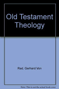 Old Testament Theology: v. 1 