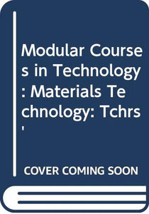 Modular Courses in Technology 