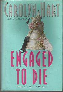 Engaged to Die 