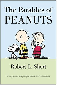 The Parables of Peanuts 