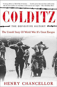 Colditz: The Definitive History 