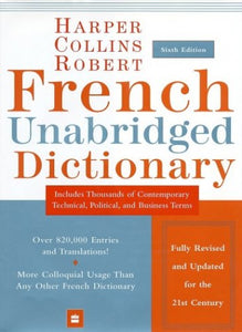 HarperCollins Robert French Unabridged Dictionary, 6th Edition 