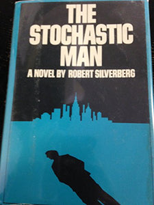 The Stochastic Man 