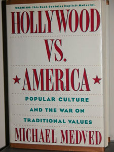 Hollywood Versus America 