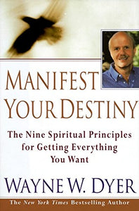 Manifest Your Destiny 