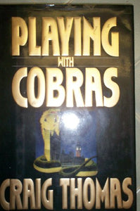 Playing with the Cobras 