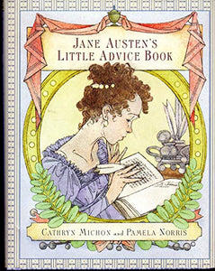 Jane Austen's Little Advice Book 