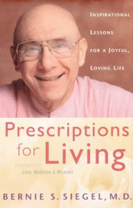 Prescriptions for Living 