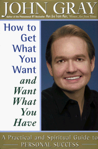 How to Get What You Want and Want What You Have 