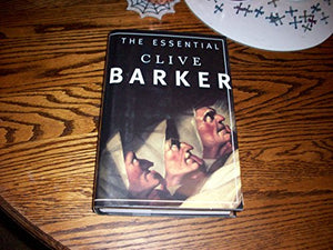 The Essential Clive Barker 