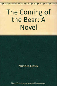 The Coming of the Bear 